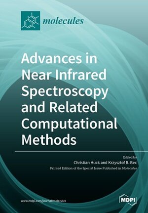 Buchcover Advances in Near Infrared Spectroscopy and Related Computational Methods  | EAN 9783039280520 | ISBN 3-03928-052-X | ISBN 978-3-03928-052-0