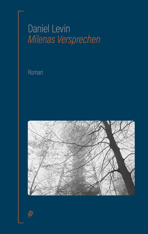 Buchcover Milenas Versprechen | Daniel Levin | EAN 9783039300037 | ISBN 3-03930-003-2 | ISBN 978-3-03930-003-7