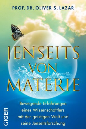 Buchcover Jenseits von Materie | Oliver Dr. Lazar | EAN 9783039330423 | ISBN 3-03933-042-X | ISBN 978-3-03933-042-3