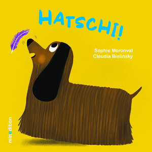 Buchcover HATSCHI! | Sophie Moronval | EAN 9783039342198 | ISBN 3-03934-219-3 | ISBN 978-3-03934-219-8