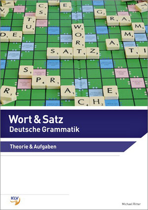 Buchcover Wort & Satz - Deutsche Grammatik | Michael Ritter | EAN 9783039371815 | ISBN 3-03937-181-9 | ISBN 978-3-03937-181-5