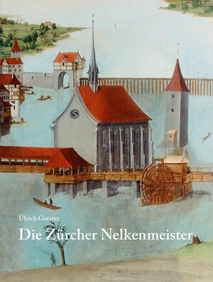 Buchcover Die Zürcher Nelkenmeister | Ulrich Gerster | EAN 9783039420360 | ISBN 3-03942-036-4 | ISBN 978-3-03942-036-0