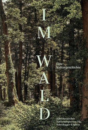 Buchcover Im Wald  | EAN 9783039420612 | ISBN 3-03942-061-5 | ISBN 978-3-03942-061-2