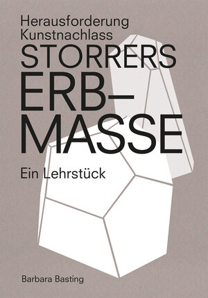 Buchcover Storrers Erbmasse | Barbara Basting | EAN 9783039421503 | ISBN 3-03942-150-6 | ISBN 978-3-03942-150-3
