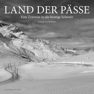 Buchcover Land der Pässe  | EAN 9783039421565 | ISBN 3-03942-156-5 | ISBN 978-3-03942-156-5