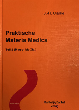 Buchcover Praktische Materia Medica | John Henry Clarke | EAN 9783039500239 | ISBN 3-03950-023-6 | ISBN 978-3-03950-023-9