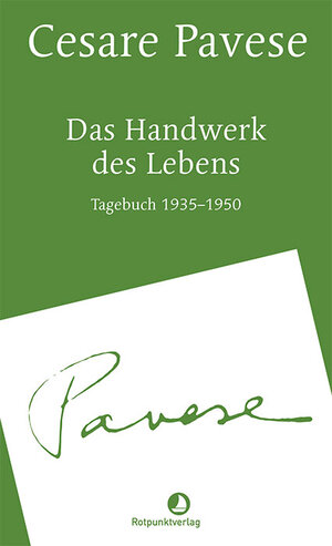 Buchcover Das Handwerk des Lebens | Cesare Pavese | EAN 9783039730193 | ISBN 3-03973-019-3 | ISBN 978-3-03973-019-3