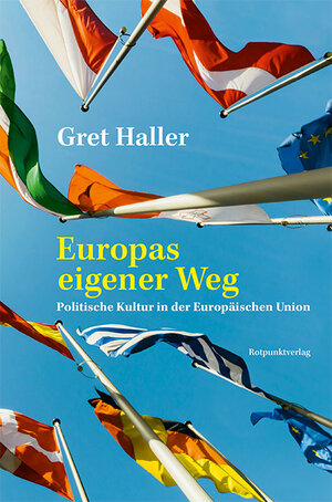 Buchcover Europas eigener Weg | Gret Haller | EAN 9783039730223 | ISBN 3-03973-022-3 | ISBN 978-3-03973-022-3
