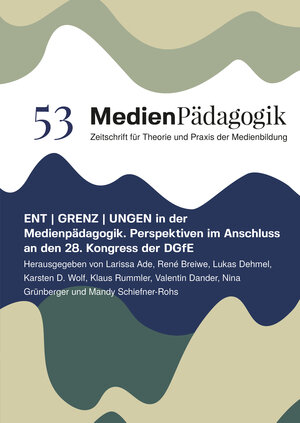 Buchcover ENT | GRENZ | UNGEN in der Medienpädagogik  | EAN 9783039780105 | ISBN 3-03978-010-7 | ISBN 978-3-03978-010-5