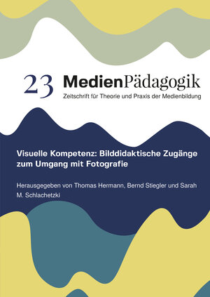 Buchcover Visuelle Kompetenz: Bilddidaktische Zugänge zum Umgang mit Fotografie  | EAN 9783039780402 | ISBN 3-03978-040-9 | ISBN 978-3-03978-040-2