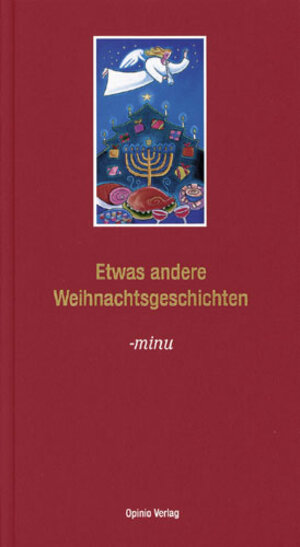 Buchcover Etwas andere Weihnachtsgeschichten | Minu Hammel | EAN 9783039990405 | ISBN 3-03999-040-3 | ISBN 978-3-03999-040-5