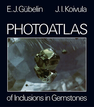 Buchcover Photoatlas of Inculsions in Gemstones  | EAN 9783039990412 | ISBN 3-03999-041-1 | ISBN 978-3-03999-041-2