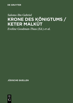 Buchcover Krone des Königtums / Keter malkût | Salomo Ibn Gabriol | EAN 9783050025131 | ISBN 3-05-002513-1 | ISBN 978-3-05-002513-1