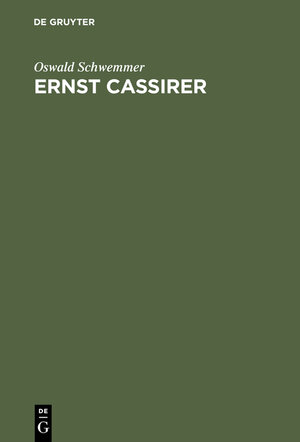Ernst Cassirer: Ein Philosoph der europäischen Moderne