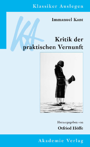 Buchcover Immanuel Kant: Kritik der praktischen Vernunft  | EAN 9783050035765 | ISBN 3-05-003576-5 | ISBN 978-3-05-003576-5