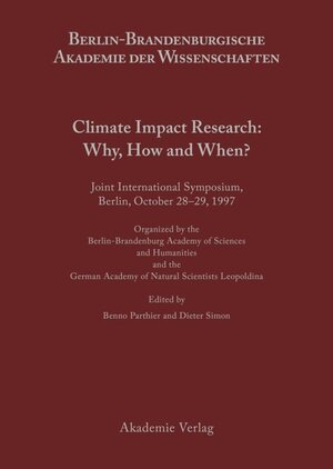 Buchcover Climate Impact Research: Why, How and When?  | EAN 9783050035994 | ISBN 3-05-003599-4 | ISBN 978-3-05-003599-4