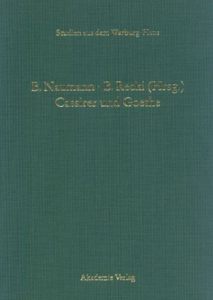 Buchcover Cassirer und Goethe  | EAN 9783050037233 | ISBN 3-05-003723-7 | ISBN 978-3-05-003723-3