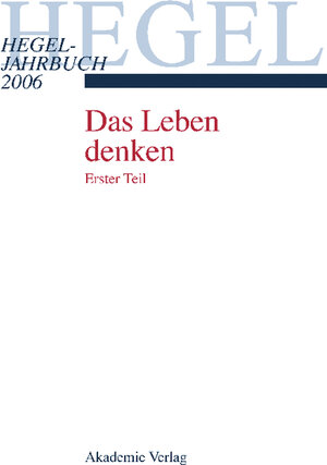 Buchcover 2006 - Das Leben denken. Erster Teil  | EAN 9783050041919 | ISBN 3-05-004191-9 | ISBN 978-3-05-004191-9