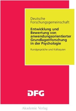 Buchcover Entwicklung und Bewertung von anwendungsorientierter Grundlagenforschung in der Psychologie  | EAN 9783050042312 | ISBN 3-05-004231-1 | ISBN 978-3-05-004231-2