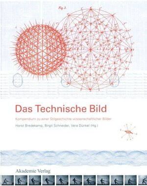 Buchcover Das Technische Bild  | EAN 9783050044965 | ISBN 3-05-004496-9 | ISBN 978-3-05-004496-5