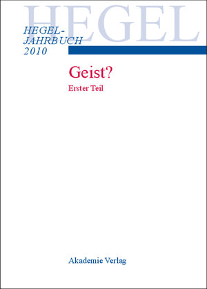 Buchcover 2010 - Geist ? Erster Teil  | EAN 9783050046389 | ISBN 3-05-004638-4 | ISBN 978-3-05-004638-9