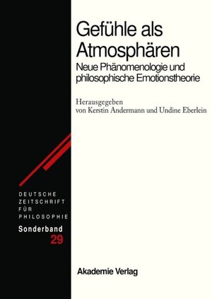 Buchcover Gefühle als Atmosphären  | EAN 9783050049304 | ISBN 3-05-004930-8 | ISBN 978-3-05-004930-4