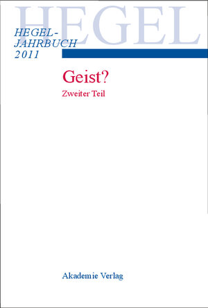 Buchcover 2011 - Geist ? Zweiter Teil  | EAN 9783050050515 | ISBN 3-05-005051-9 | ISBN 978-3-05-005051-5