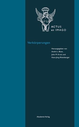 Buchcover Verkörperungen  | EAN 9783050056999 | ISBN 3-05-005699-1 | ISBN 978-3-05-005699-9