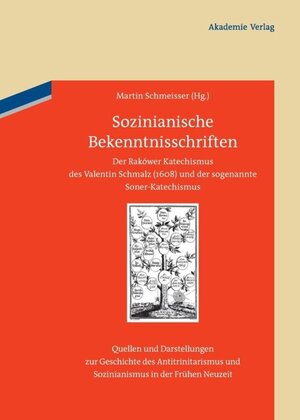 Buchcover Sozinianische Bekenntnisschriften  | EAN 9783050058511 | ISBN 3-05-005851-X | ISBN 978-3-05-005851-1