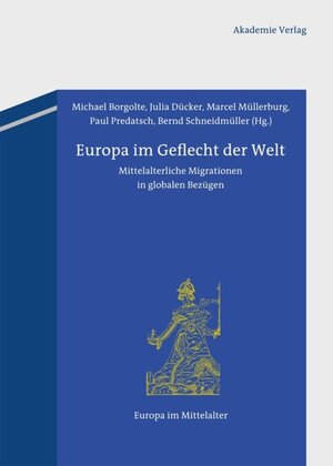 Buchcover Europa im Geflecht der Welt  | EAN 9783050059846 | ISBN 3-05-005984-2 | ISBN 978-3-05-005984-6