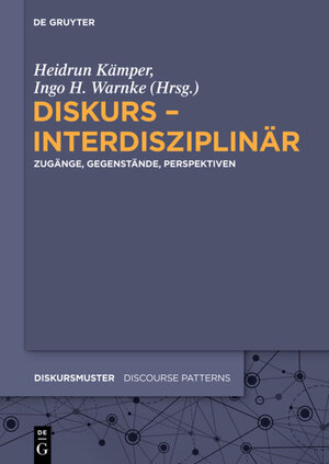 Buchcover Diskurs – interdisziplinär | EAN 9783050064635 | ISBN 3-05-006463-3 | ISBN 978-3-05-006463-5