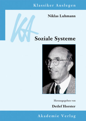 Buchcover Niklas Luhmann: Soziale Systeme  | EAN 9783050064925 | ISBN 3-05-006492-7 | ISBN 978-3-05-006492-5