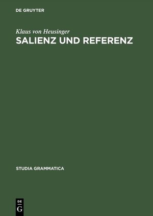 Buchcover Salienz und Referenz | Klaus von Heusinger | EAN 9783050073934 | ISBN 3-05-007393-4 | ISBN 978-3-05-007393-4