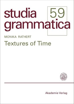 Buchcover Textures of Time | Monika Rathert | EAN 9783050084015 | ISBN 3-05-008401-4 | ISBN 978-3-05-008401-5
