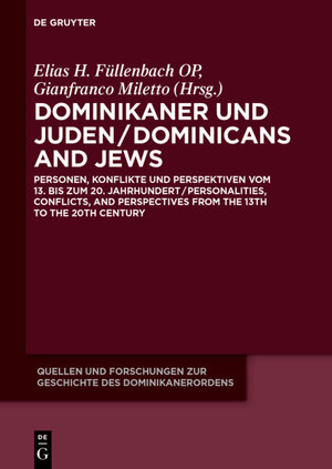 Buchcover Dominikaner und Juden / Dominicans and Jews  | EAN 9783050087917 | ISBN 3-05-008791-9 | ISBN 978-3-05-008791-7