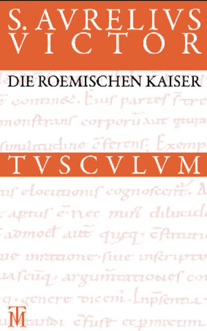 Buchcover Die römischen Kaiser / Liber de Caesaribus | Sextus Aurelius Victor | EAN 9783050092386 | ISBN 3-05-009238-6 | ISBN 978-3-05-009238-6