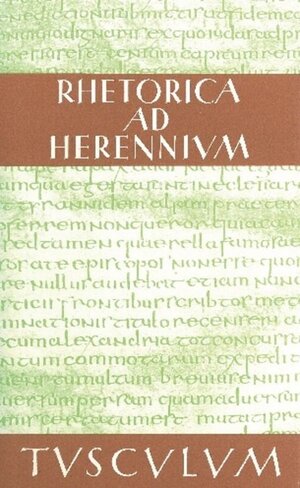 Buchcover Rhetorica ad Herennium  | EAN 9783050093031 | ISBN 3-05-009303-X | ISBN 978-3-05-009303-1