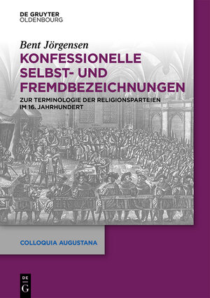 Buchcover Konfessionelle Selbst- und Fremdbezeichnungen | Bent Jörgensen | EAN 9783050103099 | ISBN 3-05-010309-4 | ISBN 978-3-05-010309-9