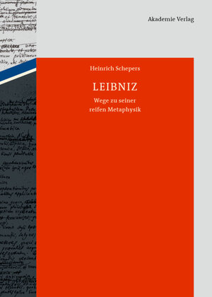 Buchcover Leibniz | Heinrich Schepers | EAN 9783055016318 | ISBN 3-05-501631-9 | ISBN 978-3-05-501631-8