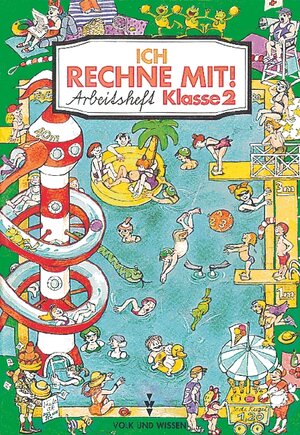 Buchcover Ich rechne mit!. Berlin, Brandenburg, Mecklenburg-Vorpommern, Sachsen,... / 2. Schuljahr - Arbeitsheft | Klaus P Käding | EAN 9783060002443 | ISBN 3-06-000244-4 | ISBN 978-3-06-000244-3