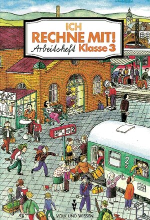 Buchcover Ich rechne mit!. Berlin, Brandenburg, Mecklenburg-Vorpommern, Sachsen,... / 3. Schuljahr - Arbeitsheft | Klaus P Käding | EAN 9783060003419 | ISBN 3-06-000341-6 | ISBN 978-3-06-000341-9
