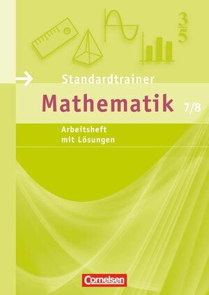 Buchcover Standardtrainer Mathematik / 7./8. Schuljahr - Arbeitsheft mit eingelegten Musterlösungen | Lothar Flade | EAN 9783060039661 | ISBN 3-06-003966-6 | ISBN 978-3-06-003966-1