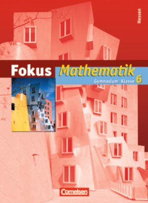 Buchcover Fokus Mathematik - Gymnasium Hessen / 6. Schuljahr - Schülerbuch | Ina Bischof | EAN 9783060066230 | ISBN 3-06-006623-X | ISBN 978-3-06-006623-0