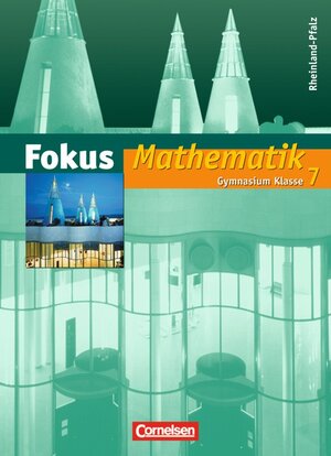 Buchcover Fokus Mathematik - Rheinland-Pfalz - Bisherige Ausgabe / 7. Schuljahr - Schülerbuch | Ina Bischof | EAN 9783060087778 | ISBN 3-06-008777-6 | ISBN 978-3-06-008777-8