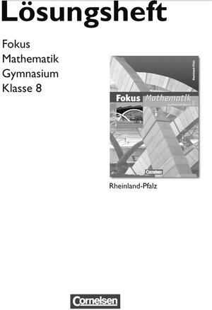 Buchcover Fokus Mathematik - Rheinland-Pfalz - Bisherige Ausgabe / 8. Schuljahr - Lösungen zum Schülerbuch | Ina Bischof | EAN 9783060087938 | ISBN 3-06-008793-8 | ISBN 978-3-06-008793-8