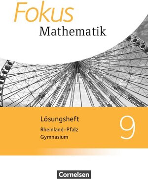 Buchcover Fokus Mathematik - Rheinland-Pfalz - Ausgabe 2015 / 9. Schuljahr - Lösungen zum Schülerbuch | Friedhart Belthle | EAN 9783060090280 | ISBN 3-06-009028-9 | ISBN 978-3-06-009028-0