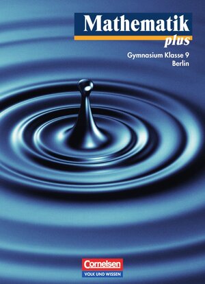 Buchcover Mathematik plus - Gymnasium Berlin / 9. Schuljahr - Schülerbuch | Susanne Bluhm | EAN 9783060094592 | ISBN 3-06-009459-4 | ISBN 978-3-06-009459-2