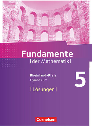 Buchcover Fundamente der Mathematik - Rheinland-Pfalz - 5. Schuljahr  | EAN 9783060095711 | ISBN 3-06-009571-X | ISBN 978-3-06-009571-1