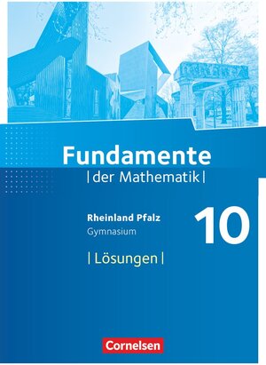 Buchcover Fundamente der Mathematik - Rheinland-Pfalz - 10. Schuljahr | Günter Liesenberg | EAN 9783060095766 | ISBN 3-06-009576-0 | ISBN 978-3-06-009576-6