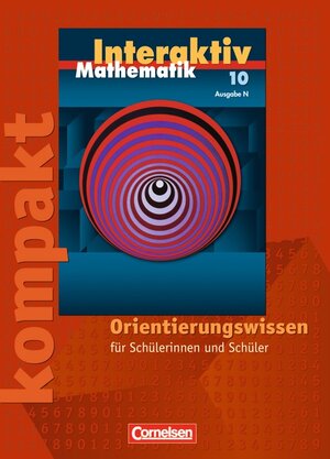 Buchcover Mathematik interaktiv - Ausgabe N / 10. Schuljahr - Interaktiv kompakt - Orientierungswissen | Susanne Bluhm | EAN 9783060098309 | ISBN 3-06-009830-1 | ISBN 978-3-06-009830-9